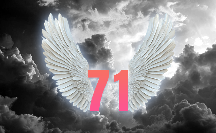 Understand The Significance Of Angel Number 71 In Your Life